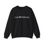 I Am Heathcliff  – Literary Quote Crewneck