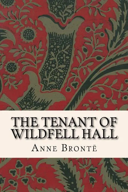 The Tenant of Wildfell Hall - Paperback