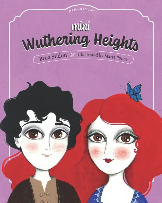 Mini Wuthering Heights: A children's book adaptation of the Emily Brontë novel - Paperback