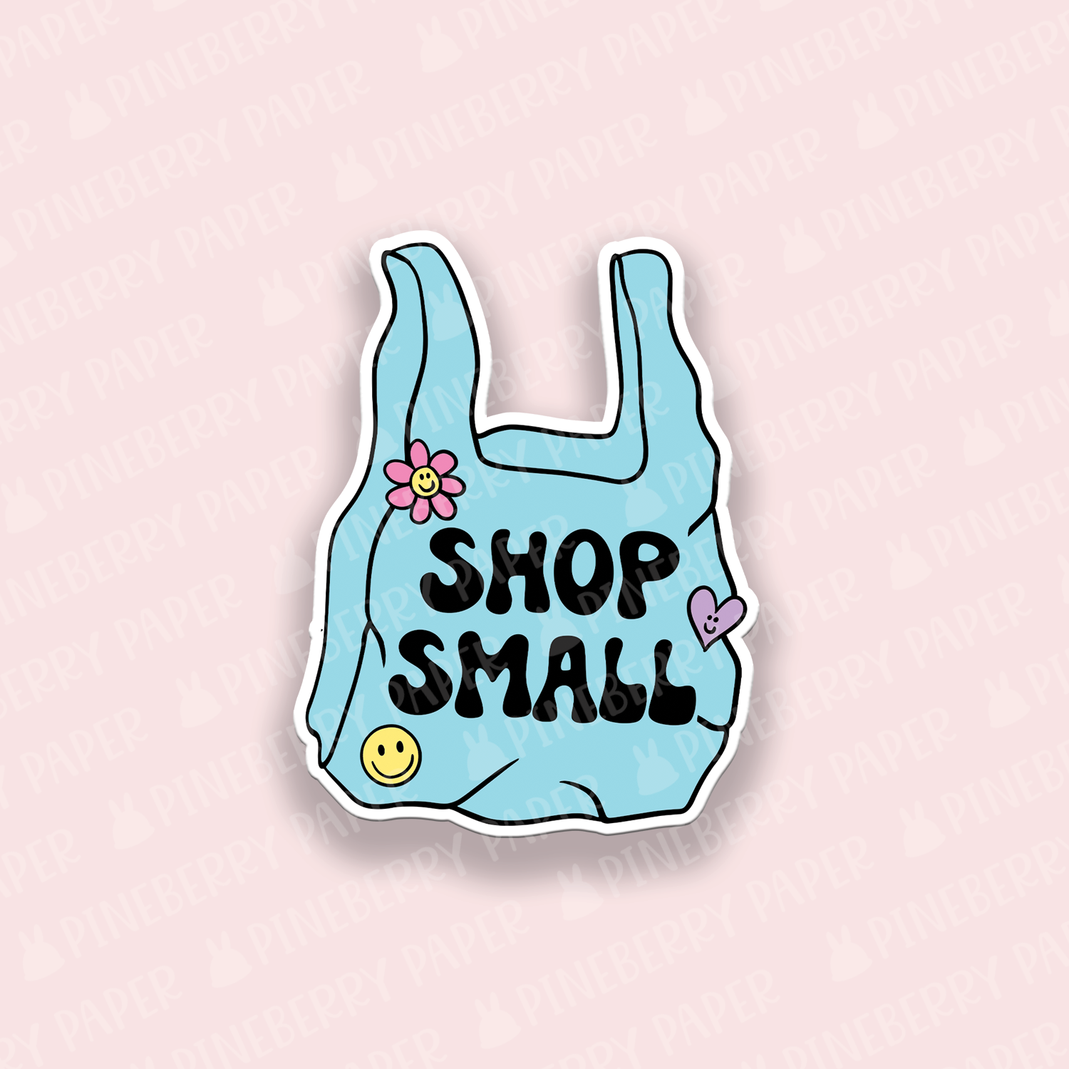 Shop Small Vinyl Sticker