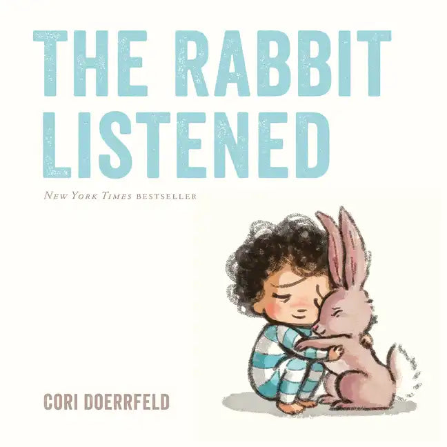 The Rabbit Listened - Hardcover